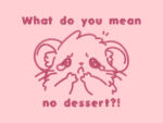 What Do You Mean Non Dessert Hamster Embroidered Organic Cotton T-shirt Sweater or Hoodie - Image 2